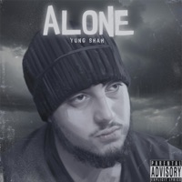 Alone - Single - Yung Shah