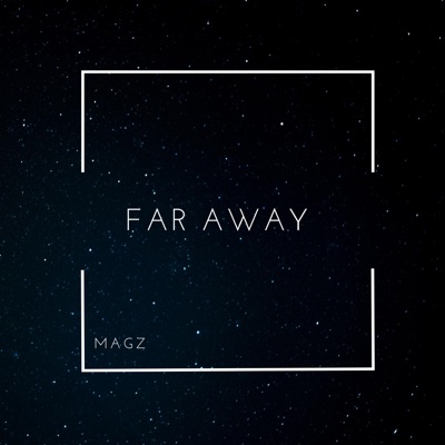 Far Away - Single