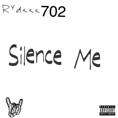 Silence Me - Single