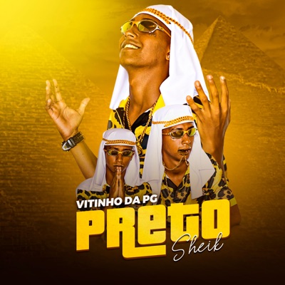 Preto Sheik - Single