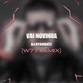 Vai Novinha (W77 Remix) artwork