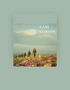 Koma Kurdistanを聴いたり、ミュージックビデオを鑑賞したり、経歴やツアー日程などを確認したりしましょう！