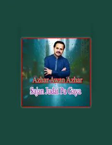 Listen to Azhar Awan Azhar, watch music videos, read bio, see tour dates & more!