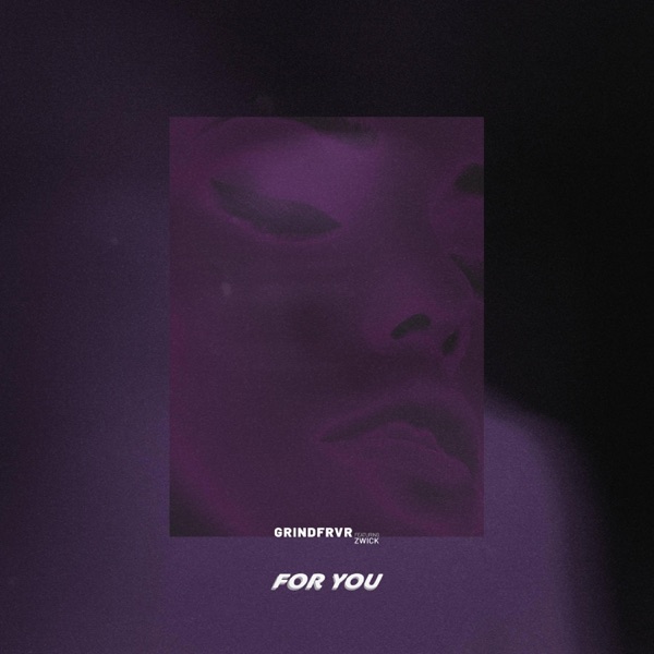 For You (feat. YooooZwick)