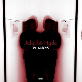 JEKYLL & HYDE OG Caesar