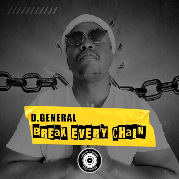 Break Every Chain - Single