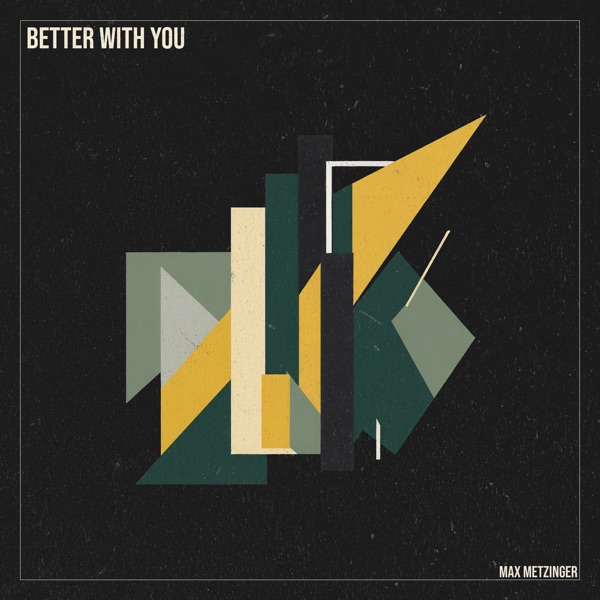 Better with You - Single