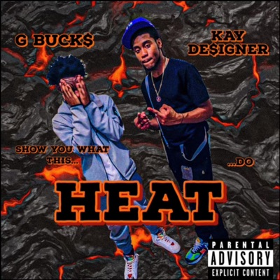 HEAT (Special) (feat. Kay Designer) - Single