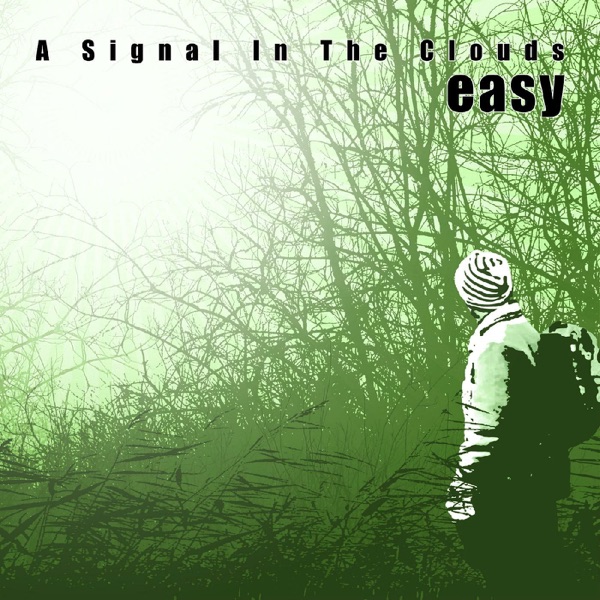A Signal In the Clouds (Expanded Edition)