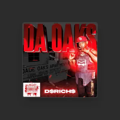 Listen to D $Rich$, watch music videos, read bio, see tour dates & more!