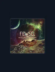 Listen to Fewsel, watch music videos, read bio, see tour dates & more!