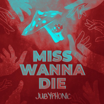 Miss Wanna Die (feat. Master Andross) - Single