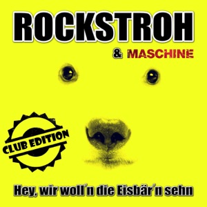 Hey, wir woll'n die Eisbär'n sehn (Club Edition) - EP