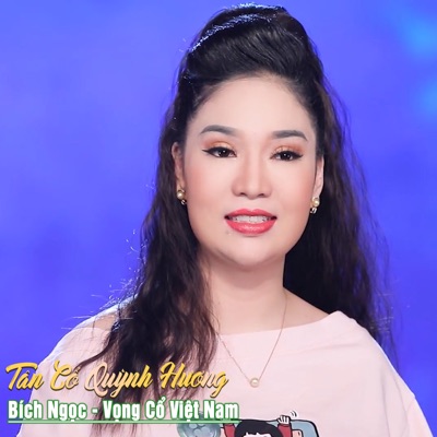 Tân Cổ Quỳnh Hương - Single