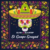 El Guapo Gouyad (feat. DJ LATOP) artwork