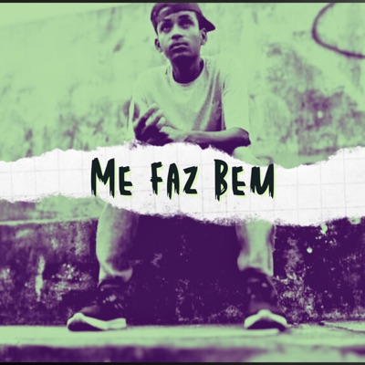 Me Faz Bem - Single