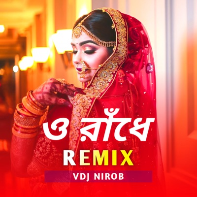 VDJ NIROB - O Radhe (Remix)