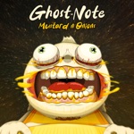 Ghost-Note - Origins Reprise