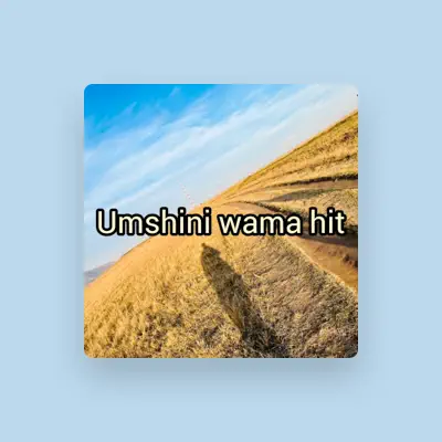 Listen to Umshini Wama Hit, watch music videos, read bio, see tour dates & more!