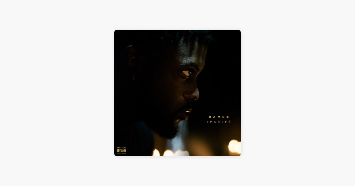 Γ. Mosaïque solitaire - Damso