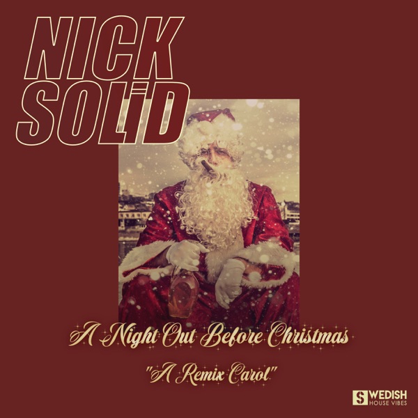 A Night Out Before Christmas (A Remix Carol) - EP