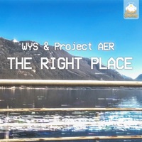 The Right Place - Single - WYS & Project AER