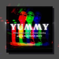 Yummy (feat. Jessa Opeña) - Single - Deeplowmatik