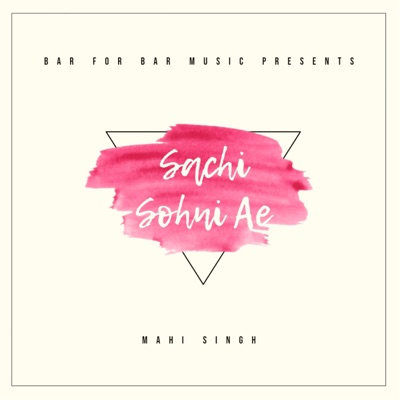 Sachi Sohni Ae - Single