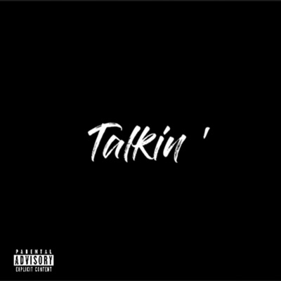 Talkin' (feat. Voltaire Zerimar) - Single