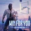KNVWN, I-V & PUBG MOBILE OFFICIAL - Win For You (Pmgc 2021 Theme Song) artwork