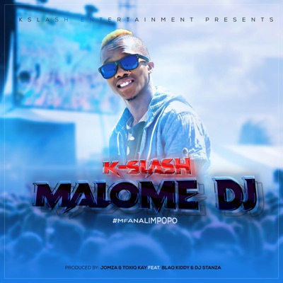 Malome DJ - Single