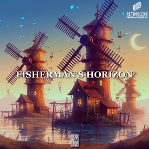 Fisherman's Horizon (feat. Vincent Lee & 2Bough)