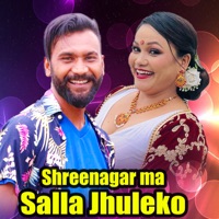 Shreenagar Ma Salla Jhuleko - EP - Alif Khan & Tika Pun