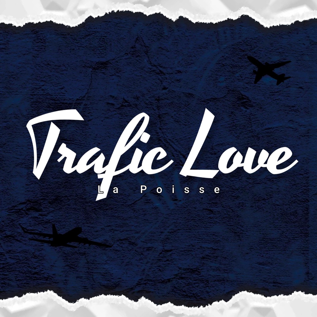Trafic Love - Single – Album par La Poisse – Apple Music