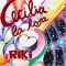 Riki (Radio Mix) - CECILIA LA ROJA lyrics