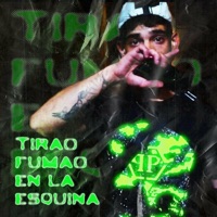 Tirao Fumao en la Esquina - Single - Pirris Sosa, Super ShanJo & Beat Freestyle Hiphop