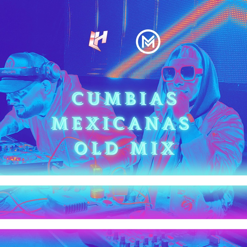 Cumbias Mexicanas Old Mix (La Huella Space Summer Live Session) [Remix