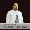 Elvis Moise - DEPARTE DE TINE
