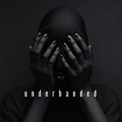 Underhanded - Single