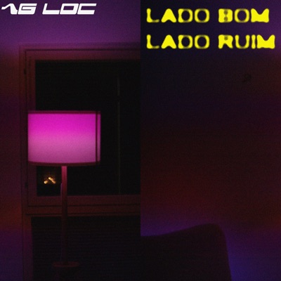 Lado Bom Lado Ruim - Single