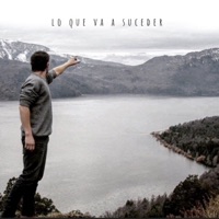 Lo Que Va a Suceder - Single - Fran Quintero