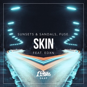 Skin (feat. edxn)