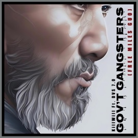Government Gangsters (Free Miles Guo) KillWill & DVS 7.0