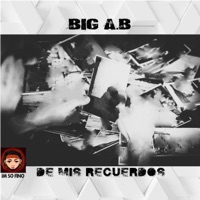 De Mis Recuerdos - Single - Big A.B