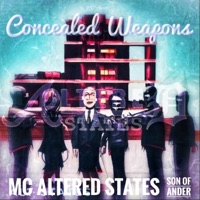Concealed Weapons - Single (feat. Cut Supreme) - Single - MC Altered States