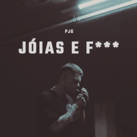 Jóias e F*** - Single - Pjg mc