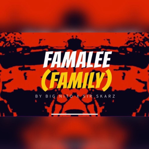 Famalee (Family) - Single
