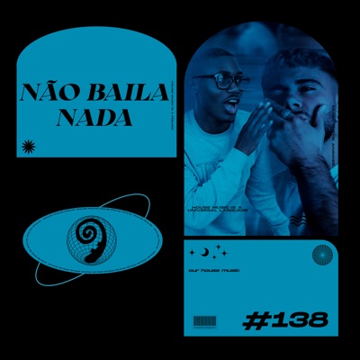 Não Baila Nada (feat. Sureno Beatzz) - Single