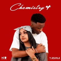 Chemistry 4 (feat. Neo Ndawo) - Single - Yashna