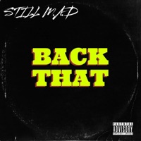 Back That - Single - Still M.A.D